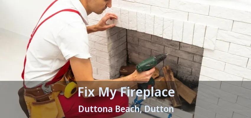 Fix My Fireplace Duttona Beach, Dutton - ON