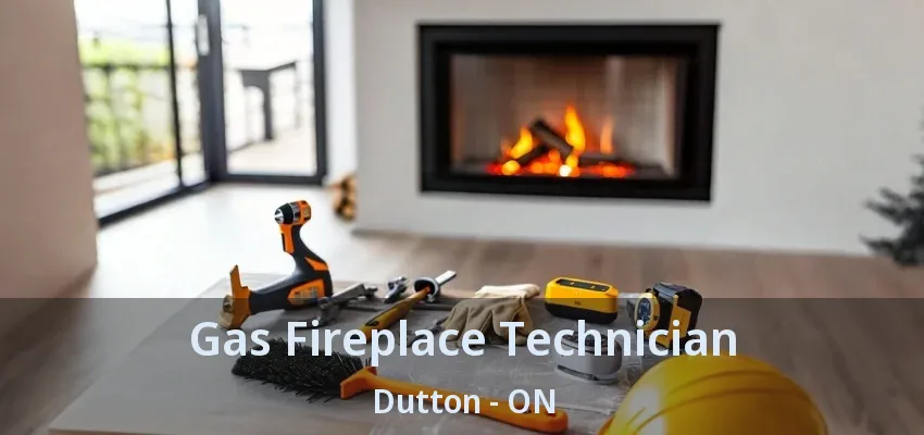 Gas Fireplace Technician Dutton - ON Gas Fireplace Technician Dutton - ON