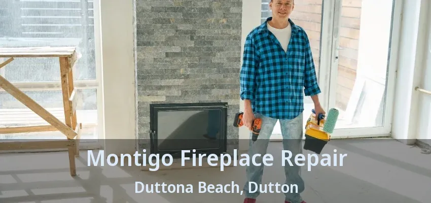 Montigo Fireplace Repair Duttona Beach, Dutton - ON Montigo Fireplace Repair Duttona Beach, Dutton - ON