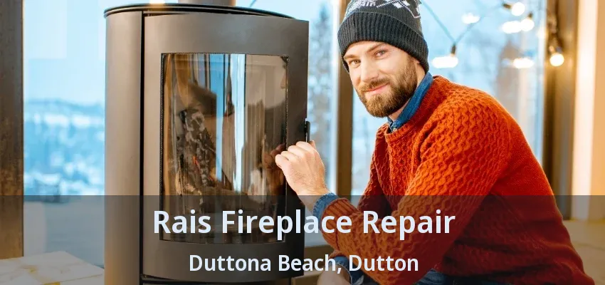 Rais Fireplace Repair Duttona Beach, Dutton - ON