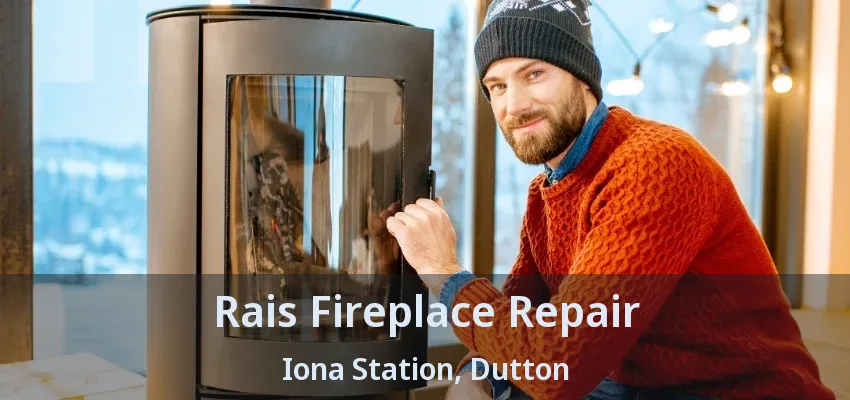 Rais Fireplace Repair Iona Station, Dutton - ON