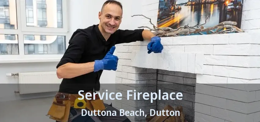 Service Fireplace Duttona Beach, Dutton - ON Service Fireplace Duttona Beach, Dutton - ON
