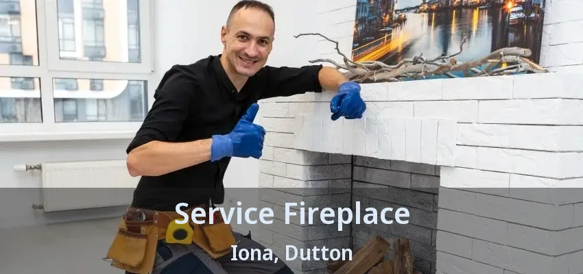Service Fireplace Iona, Dutton - ON