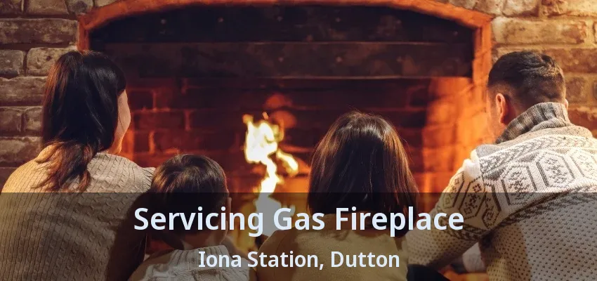 Servicing Gas Fireplace Iona Station, Dutton - ON