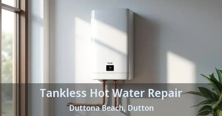 Tankless Hot Water Repair Duttona Beach, Dutton - ON Tankless Hot Water Repair Duttona Beach, Dutton - ON